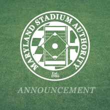 Maryland Stadium Authority Logo over turf field with word "Annoucement"